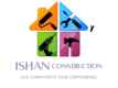 Ishaan Construction